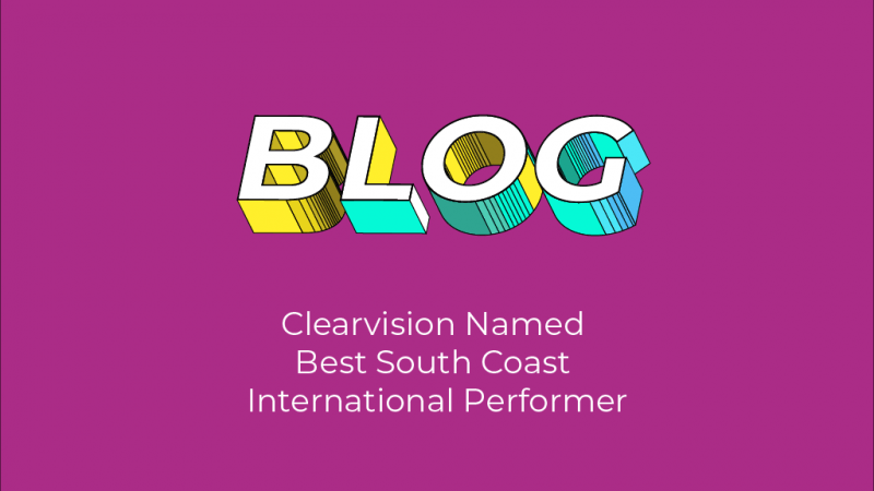 Clearvision Named Best South Coast International Performer