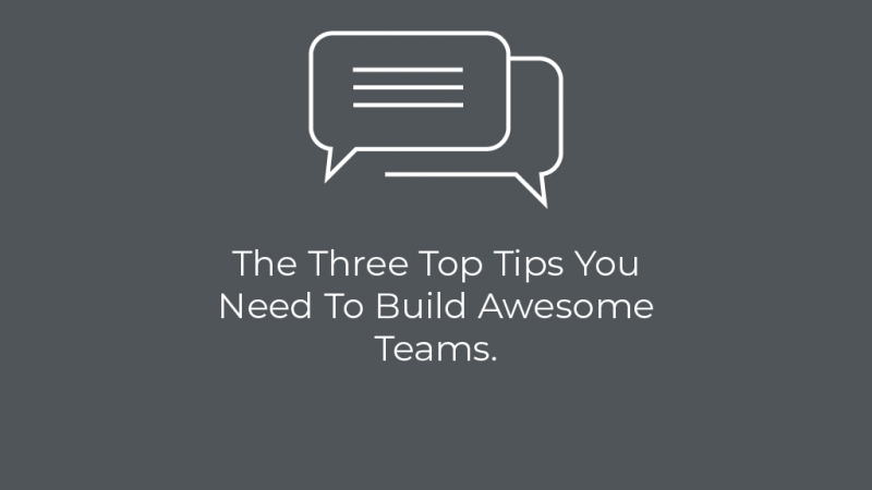 Build awesome teams