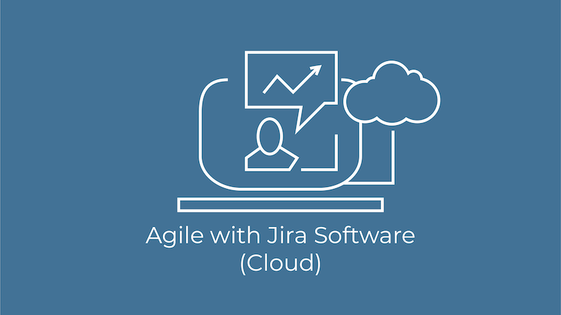 Agile with Jira Software