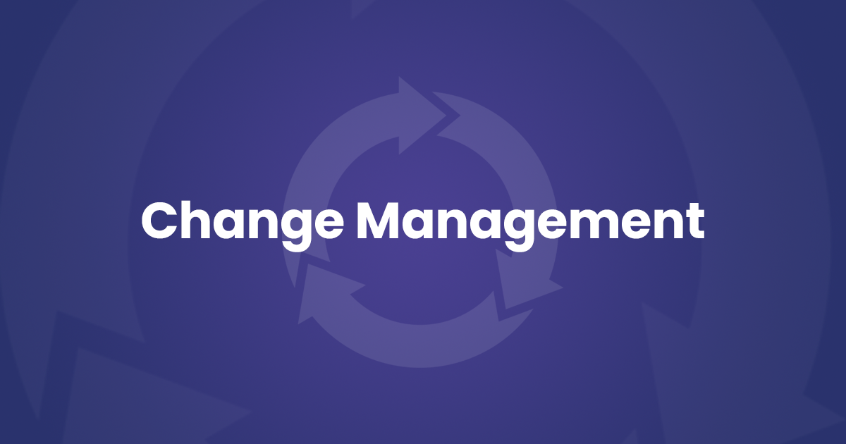 Change Management